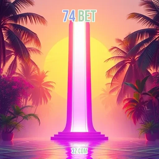74 bet: A Experiência de Confiança e Diversão no Jogo Online